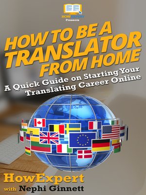 cover image of How to Be a Translator From Home